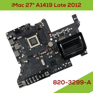 iMac 27" A1419 Late 2012 - Logic Board 820-3299-A without CPU & without RAM